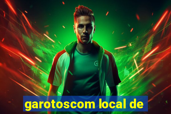 garotoscom local de